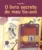 O livro secreto do meu tio-avô: