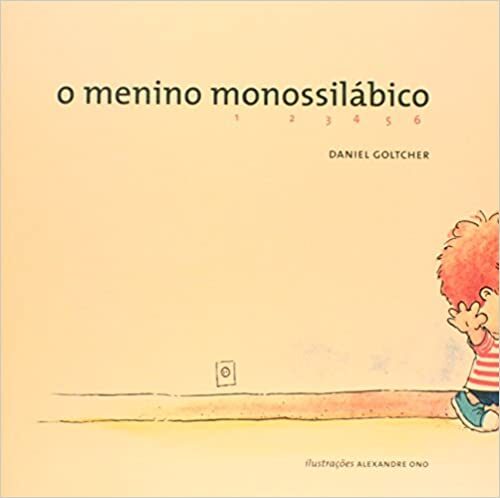 O menino monossilábico: