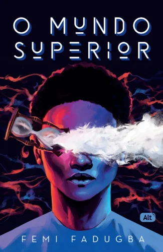 O mundo superior: