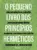 O pequeno livro dos princípios herméticos: Uma introdução ao Caibalion para compreender melhor sua mente, seu corpo e seu espírito