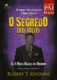 O segredo dos ricos: as 8 novas regras para lidar melhor com o dinheiro