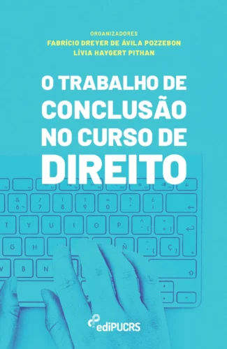 O trabalho de conclusão no curso de direito:
