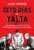 Oito dias em yalta: como churchill, roosevelt e stalin redefiniram o mundo pós-segunda guerra