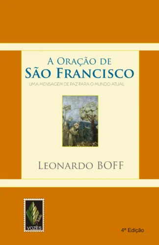 Oração de são francisco: uma mensagem de paz para o mundo atual