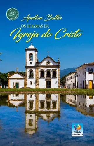 Os dogmas da igreja do Cristo: