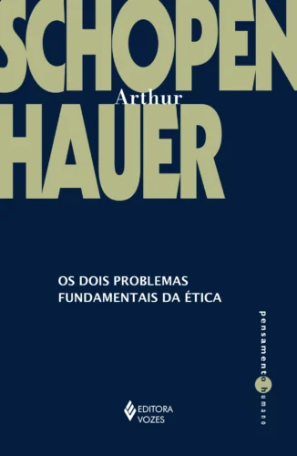 Os dois problemas fundamentais da ética:
