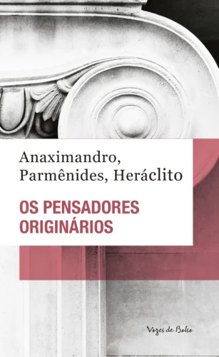 Os pensadores originários: