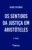 Os sentidos da justiça em Aristóteles: