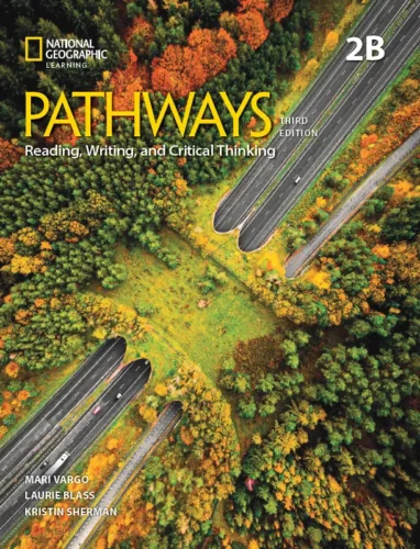 Pathways reading & writing, 3rd edition, combo split 2b with the spark platform – level 2: