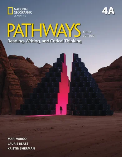 Pathways reading & writing, 3rd edition, combo split 4a with the spark platform – level 4: