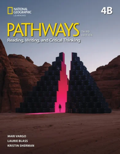 Pathways reading & writing, 3rd edition, combo split 4b with the spark platform – level 4: