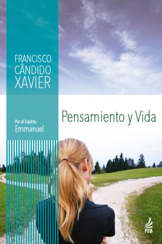 Pensamiento y vida (Pensamento e vida – Espanhol)