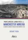 Percursos urbanos da Manchester mineira do código de obras de 1938 ao plano diretor de 2018: