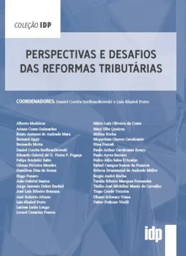 Perspectivas e desafios das reformas tributárias:
