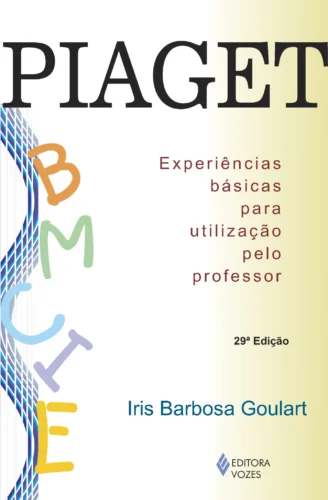 Piaget: experiências básicas para utilização pelo professor