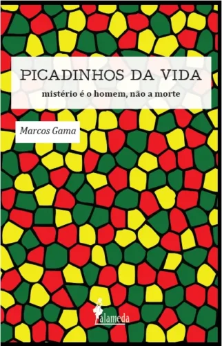 Picadinhos da vida: mistério é o homem, não a morte