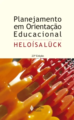 Planejamento em orientação educacional: