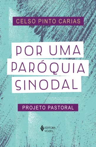 Por uma paróquia sinodal: projeto pastoral