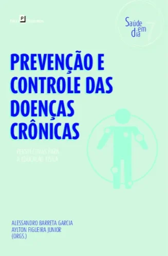 Prevenção e controle das doenças crônicas: perspectivas para a educação física