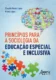 Princípios para a sociologia da educação especial e inclusiva: