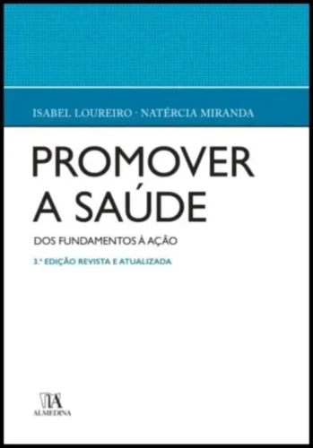 Promover a saúde: dos fundamentos à ação