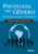 Psicologia do gênero: psicobiografia, sociocultura e transformações