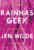 Rainhas geek: três amigos. duas histórias de amor. uma convenção.