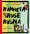 Ranheta ruge rosna: