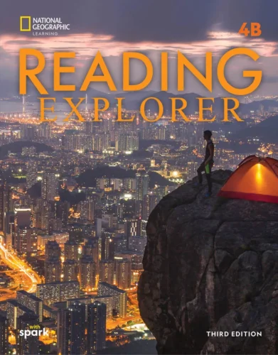Reading explorer level 4 split edition b with the spark platform: