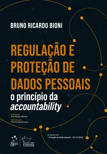 Regulação e proteção de dados pessoais – O princípio da accountability: