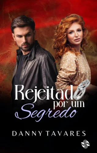 Rejeitado por um segredo: