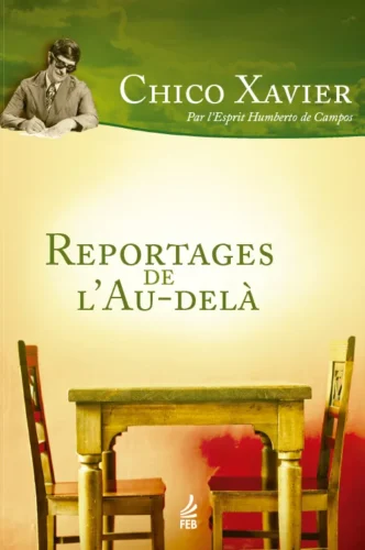 Reportages de l’au-delà (Reportagens de além-túmulo – Francês):