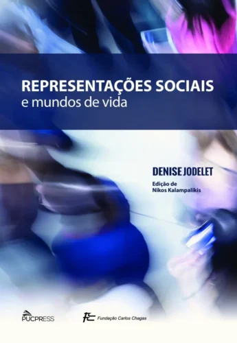 Representações sociais e mundos de vida: