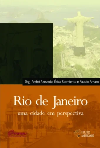 Rio de Janeiro: uma cidade em perspectiva