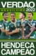 Show de Bola Magazine Super Pôster – Palmeiras Campeão Brasileiro 2022: