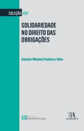 Solidariedade no direito das obrigações: