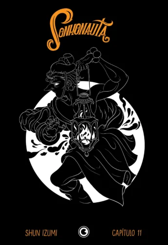 Sonhonauta – Capítulo 11: capítulo 11