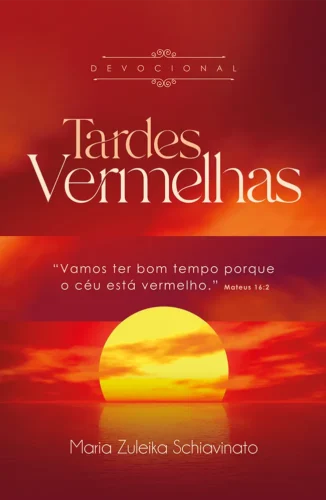 Tardes vermelhas:
