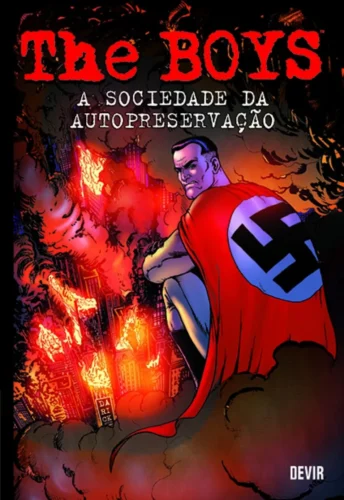 The Boys volume 6: A Sociedade da Autopreservação: