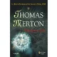 Thomas merton: um homem feliz
