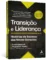 Transição e liderança: histórias de sucesso das novas gerações