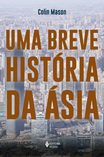 Uma breve história da ásia: