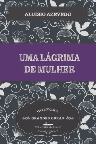 Uma lágrima de mulher: