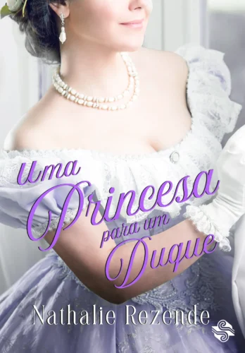 Uma princesa para um duque: