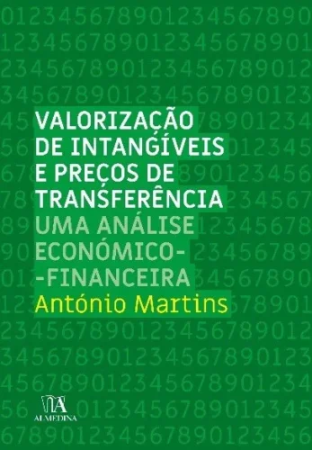 Valorização de intangíveis e preços de transferência: uma análise económico-financeira