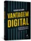 Vantagem digital: um guia prático para a transformação digital